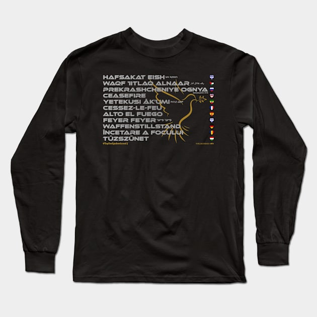 CEASEFIRE: Say ¿Qué? Top Ten Spoken (Israel) Long Sleeve T-Shirt by Village Values